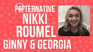 Nikki Roumel talks about season 2 of Ginny & Georgia on Netflix and much more!