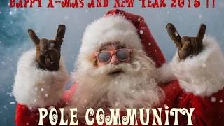 Pole Community - Happy X-Mas and New Year 2015 !!