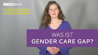 DIW Glossar – Was ist der Gender Care Gap?