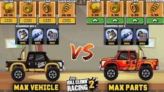 Max Parts V/s Max Vehicle [Which is the best?]🤔 - Hill Climb Racing 2