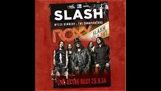 Slash - You Could Be Mine (Live) (feat. Myles Kennedy and The Conspirators)