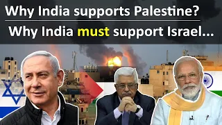 Why India supports Palestine at UN | Why India must support Israel openly