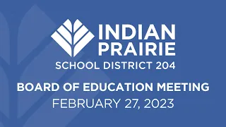 Board of Education Meeting 02/27/2023