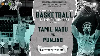 LIVE BIG FINAL | TAMIL NADU Vs PUNJAB Men's l 72nd Senior National Basketball Championship 2022