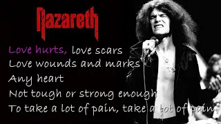 Nazareth - Love Hurts (Lirik & Terjemahan Indonesia)