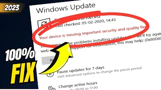 (2023 FIX) "Your Device is Missing Important Security and Quality Fixes" Windows 10/11