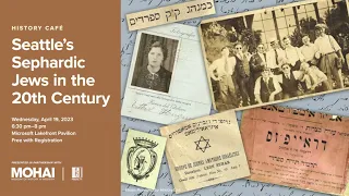 History Café: Seattle's Sephardic Jews in the 20th Century