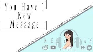 You Have 1 New Message | F4A | Drunk Girlfriend | Confession | Friendzone | Voicemail | Roleplay |