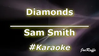 Sam Smith - Diamonds (Karaoke)