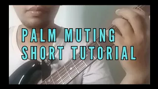 Palm Mute Short Tutorial - Tagalog