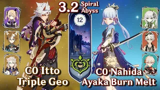 C0 Nahida Ayaka Burn Melt & C0 Itto Triple Geo | Spiral Abyss 3.2 - Floor 12 9 Star | Genshin Impact