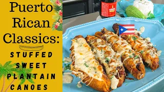 Puerto Rican Stuffed Sweet Plantains aka Canoes || Canoas de Plátanos Maduros Boricua || SO CHEESY