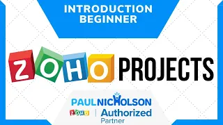 Zoho Projects Beginner Introduction