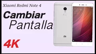 Xiaomi Redmi Note 4X Cambiar Pantalla