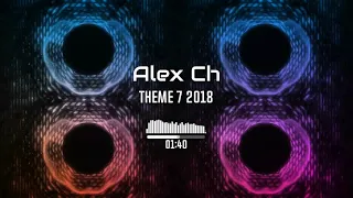 Alex Ch   Theme 7 2018