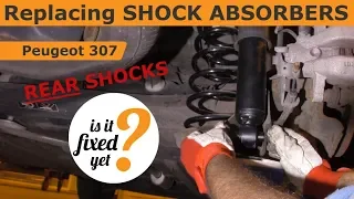 Replacing Rear Shock Absorbers - Peugeot 307