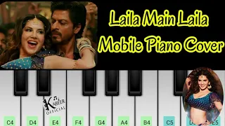 Laila Main Laila | Raees | Shahrukh Khan | Sunny Leone | On Mobile Piano | Played by KabeerOfficial