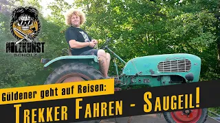 Mein Güldener wird abgeholt / Traktor fahren / Holzkunst Scholz offiziell