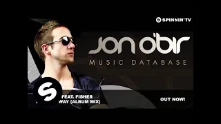 Jon O'Bir feat. Fisher - Found A Way (Album Mix)