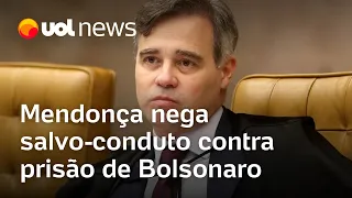 Mendonça nega salvo-conduto contra prisão de Bolsonaro; placar é de 9 a 0