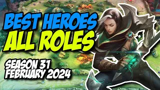 BEST HEROES IN MOBILE LEGENDS SEASON 31 FEBRUARY 2024 || META HEROES FOR RANKING UP