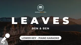 Leaves - Ben & Ben (Lower Key - Piano Karaoke)