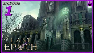 Let's Play Last Epoch - 9.0 Beta Patch - 2023 Run - Primalist Druid - Part 1 - Gameplay Walkthrough