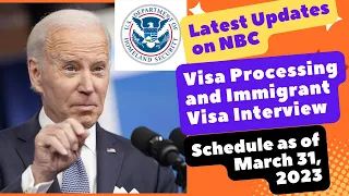 Visa Processing and Immigrant Visa Interview Schedule | US Immigration