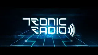 Tronic Radio 419 (Guest Mix Drunken Kong) 06.08.2020