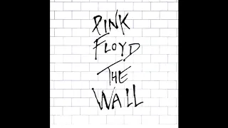 Pink Floyd - Another Brick in the Wall (Parts 1, 2, 3) (FLAC COPY)HQ