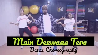 Main Deewana Tera Dance Choreography by Sonu U.D | ULTIMATE DANCE ACADEMY/ FITNESS CENTER