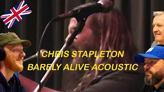 Chris Stapleton - BARELY ALIVE Acoustic REACTION!! | OFFICE BLOKES REACT!!