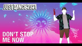 Don't Stop Me Now - Queen - Just Dance 2021 (Unlimited)