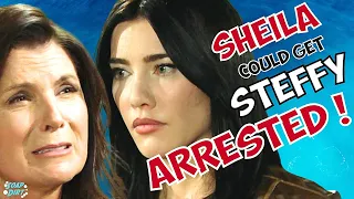 Bold and the Beautiful: Sheila Could Have Steffy Arrested for Assault! #boldandbeautiful