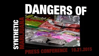 Dangers of Synthetic Marijuana Press Conference