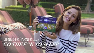 Jennifer Garner Reads 'Go the F**k to Sleep' | Vanity Fair