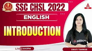 SSC CHSL 2022 | SSC CHSL English by Swati Tanwar | Syllabus Introduction