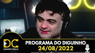 Programa do Diguinho  -  24/08/2022