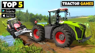 Top 5 Realistic Indian Tractor Games 2024 | Best Tractor Games For Android