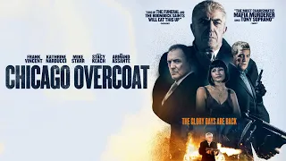 Chicago Overcoat - Trailer