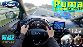 2023 Ford Puma 1.0 EcoBoost Hybrid 125 PS TOP SPEED GERMAN AUTOBAHN DRIVE POV