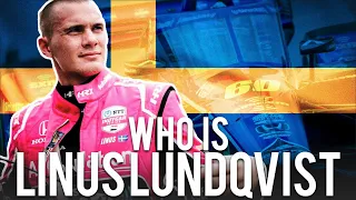 Who is Linus Lundqvist? Indycar's New Star