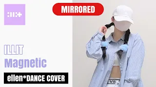 [Mirrored] ILLIT - Magnetic | Kpop Full Dance Tutorial