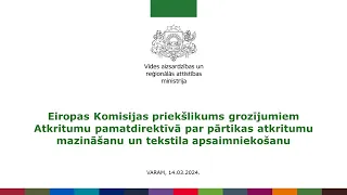 Eiropas komisijas priekšlikums grozījumiem Atkritumu pamatdirektīvā 14.03.2024.