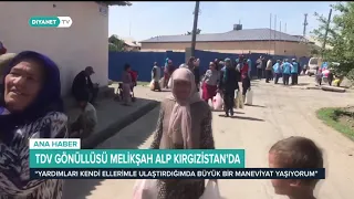 TDV Gönüllüsü Melikşah Alp Kırgızistan'da