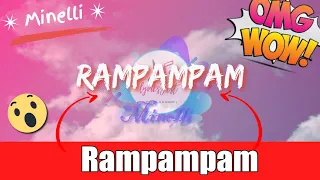 ✴ Minelli ✴ Rampampam  ✴ With Lyrics ✴ 4K-HD-FHD ✴ Read comfortably       #minelli #rampampam