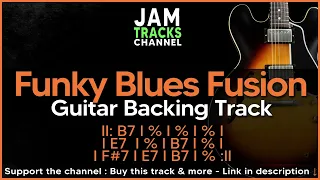 Funky Blues Guitar Backing Track / Blues Fusion in B