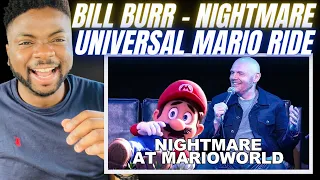 Brit Reacts To BILL BURR - NIGHTMARE ON MARIO UNIVERSAL RIDE!