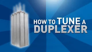 How To Tune A Duplexer