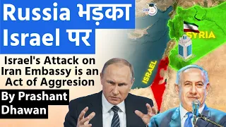 Russia Openly Warns Israel After Iran Consulate Bombing in Syria | Who is Right? Russia or Israel?